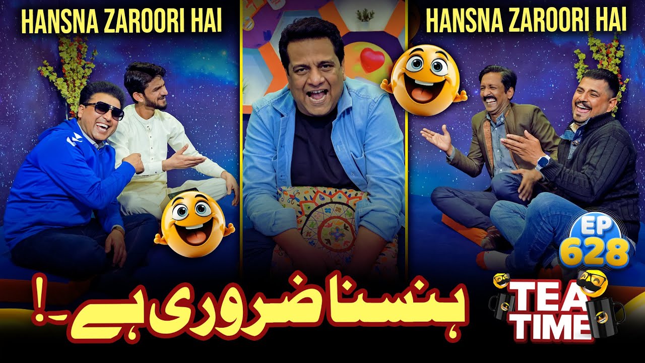 Hansna Zaroori Hai | Tea Time Ep 628