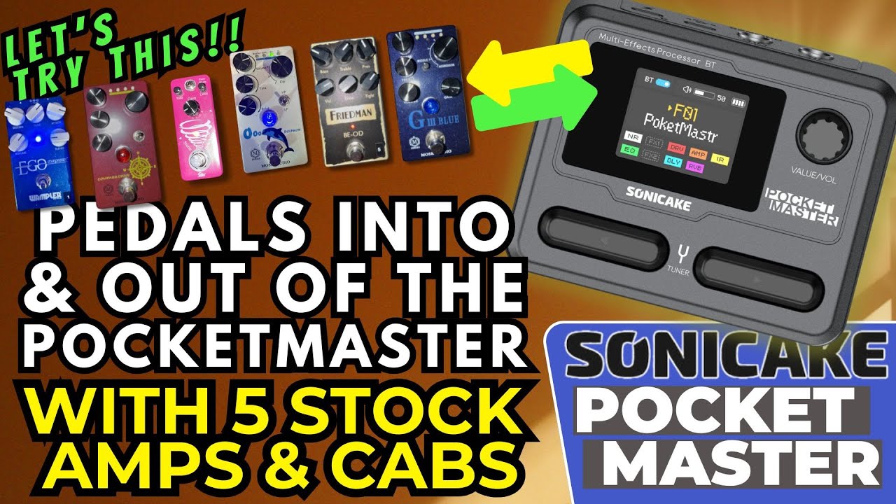 Trying External Pedals into Amps only in the Sonicake Pocket Master
