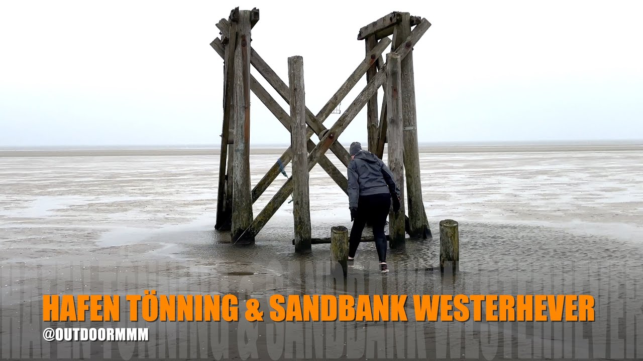 Nordsee - Historischer Hafen Tönning und Westerhever Sandbank