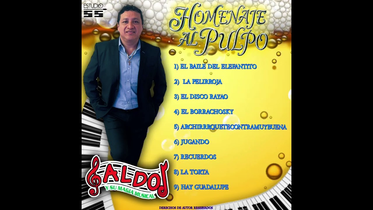 El Borrachosky - Homenaje Al Sr. Alfredo El Pulpo