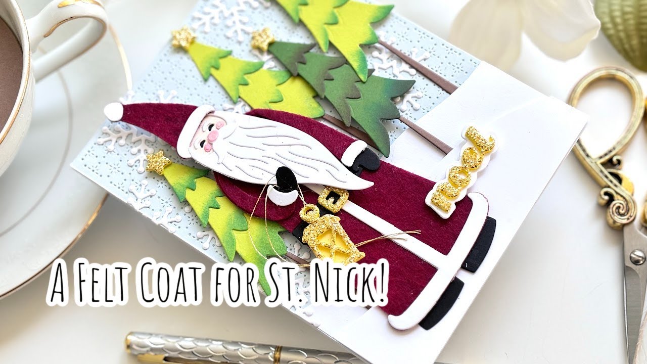 Using FELT on a card for St. Nick | Cardmaking with Spellbinders Home for the Holidays Collection