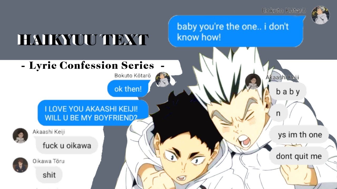 Признание Бокуто — Ты мне так нравишься, что ты это поймёшь || Тексты Haikyuu