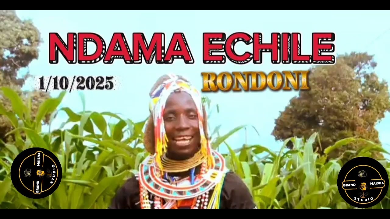 NDAMA ECHILE MARIONI OFFICIAL AUDIO BY BRAND MAISHA STUDIO 2025