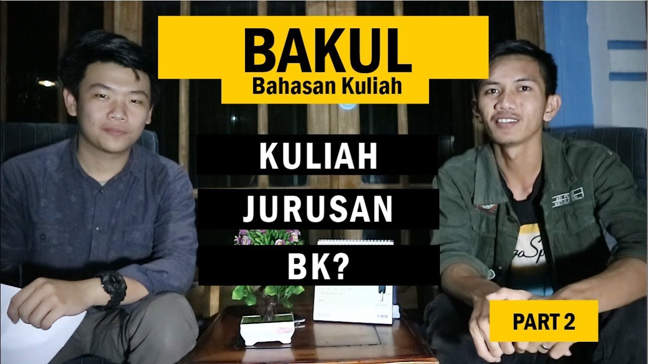 Kuliah di Jurusan Bimbingan Konseling (Part 2)