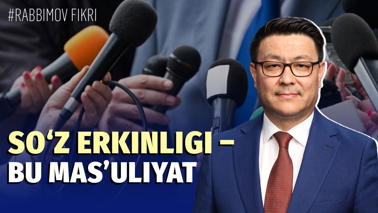 So‘z erkinligi: vazminlik va professionallik zarurati