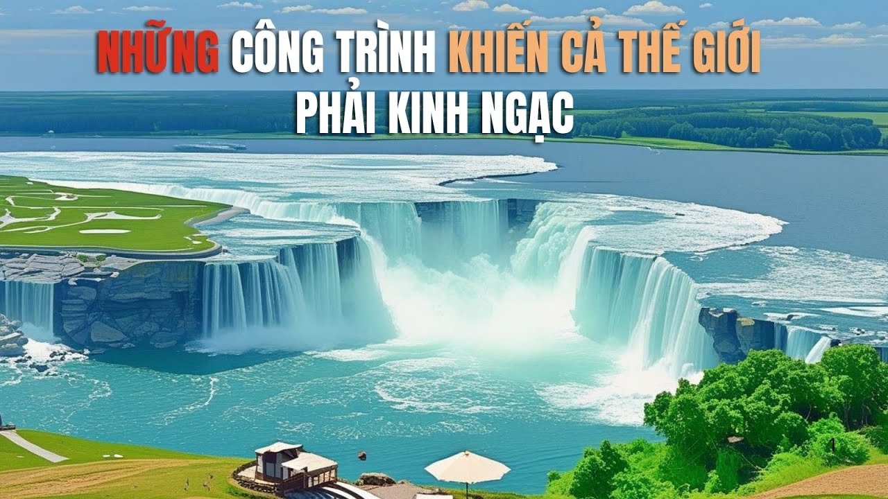TOP Những công trình nhân tạo khiến cả thế giới phải kinh ngạc | Khám phá & Du lịch