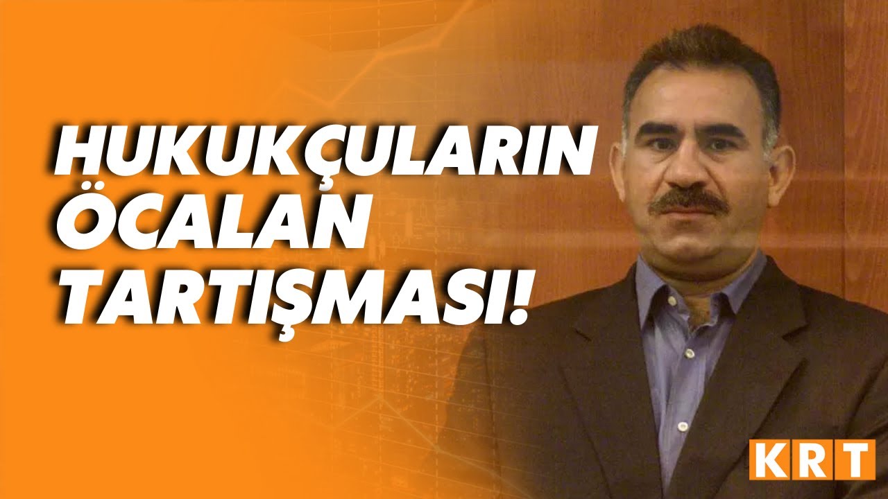 Hukukçuların Abdullah Öcalan tartışması: Serbest kalabilir mi?