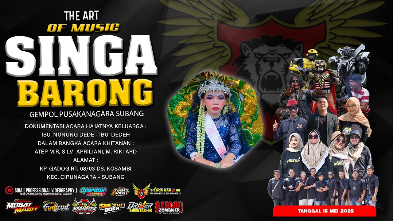 SINGA BARONG || PENGEN DISAYANG VOC. NADIA AIKO || 16 MEI 2025 || KOSAMBI - CIPUNAGARA