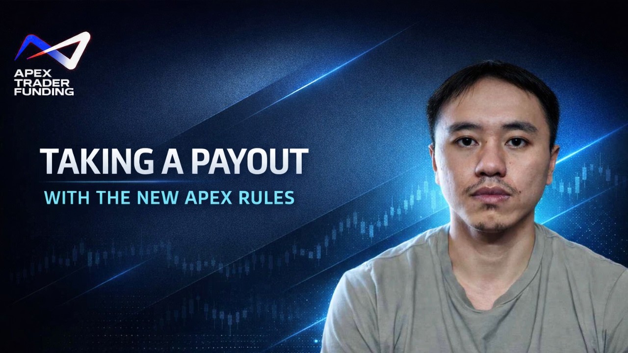 Taking A Payout With The New Apex Trader Funding Rules | Better or Worse?