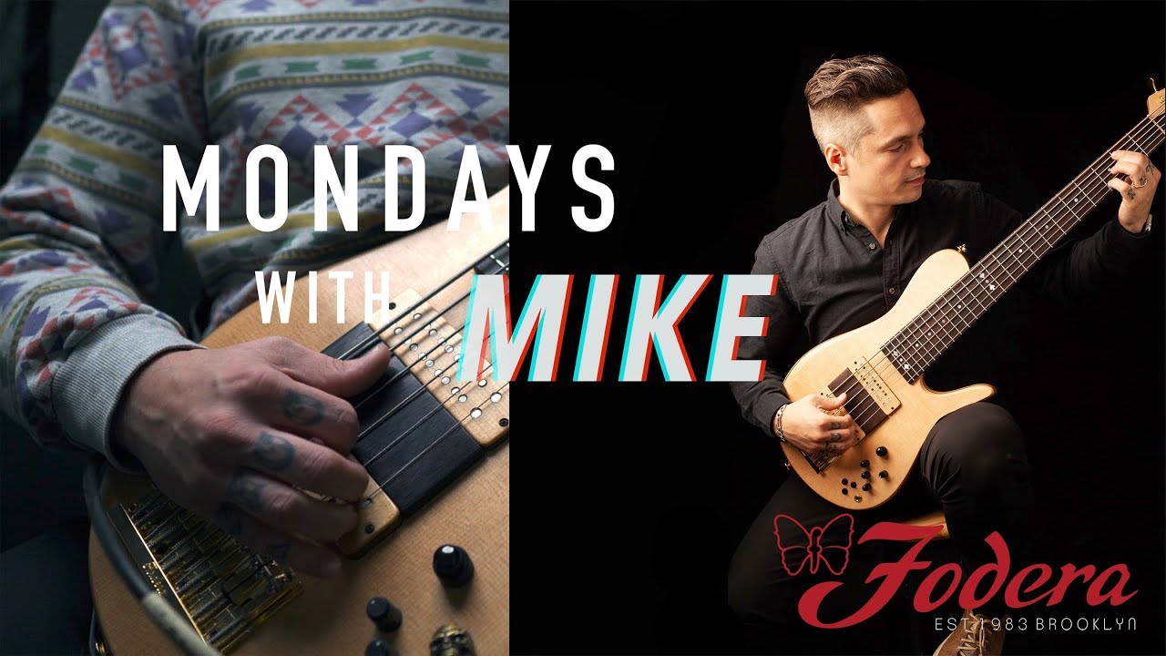 Mondays With Mike #001- Interview with Fodera Luthier Dan Balcom & More!