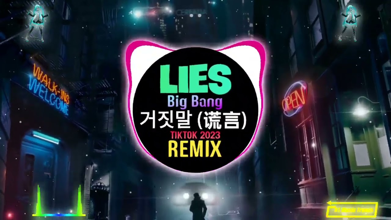 Big Bang - LIES 거짓말 (谎言) Remix Tiktok 2023 Proghouse || DJ抖音版 Hot Tiktok Douyin