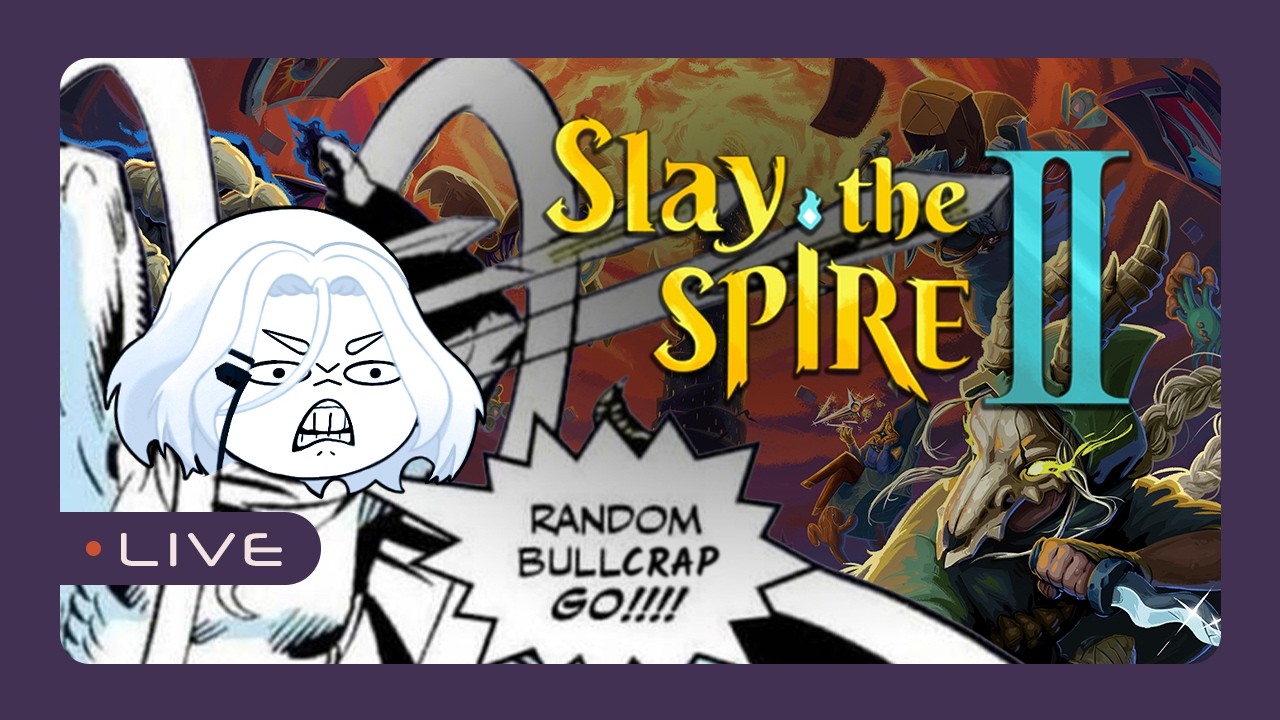Random Bullcrap GO 2! - Slay the Spire II