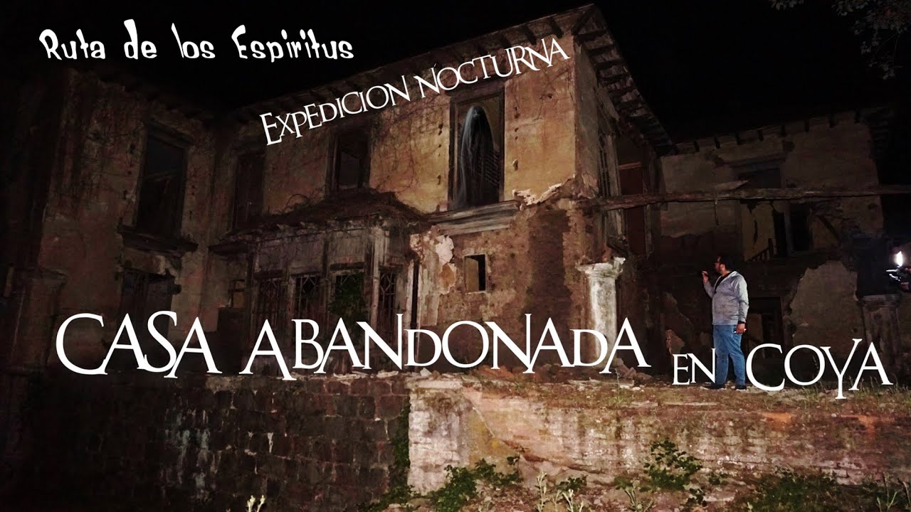 Casa Abandonada en Coya Exploración Nocturna Urbex Muchas entidades