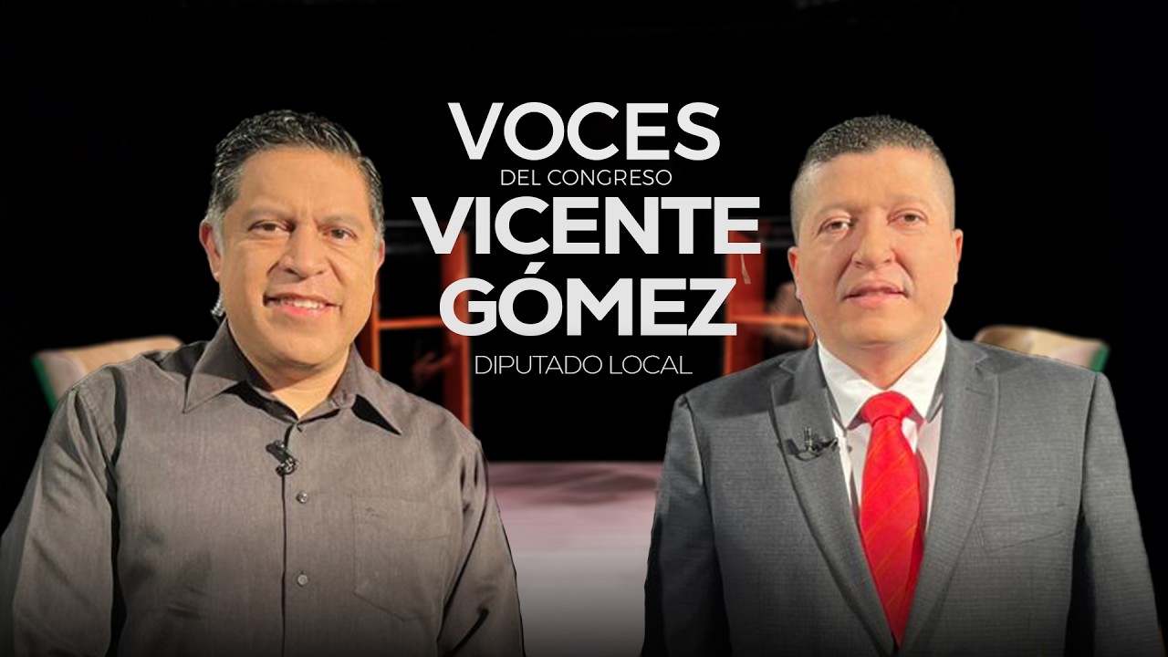 Vicente Gómez | Voces del Congreso | SMRTV