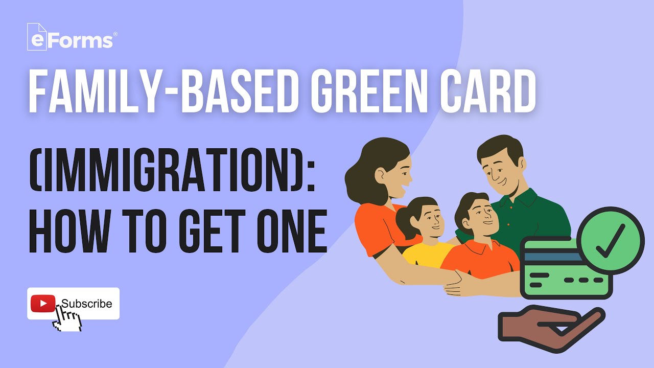 How to Get a Family-Based Green Card