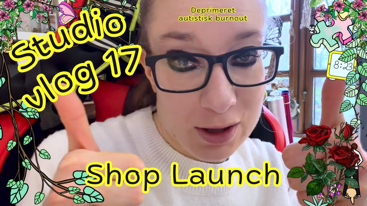 Studio Vlog 17 Shop Launch om 2 dage