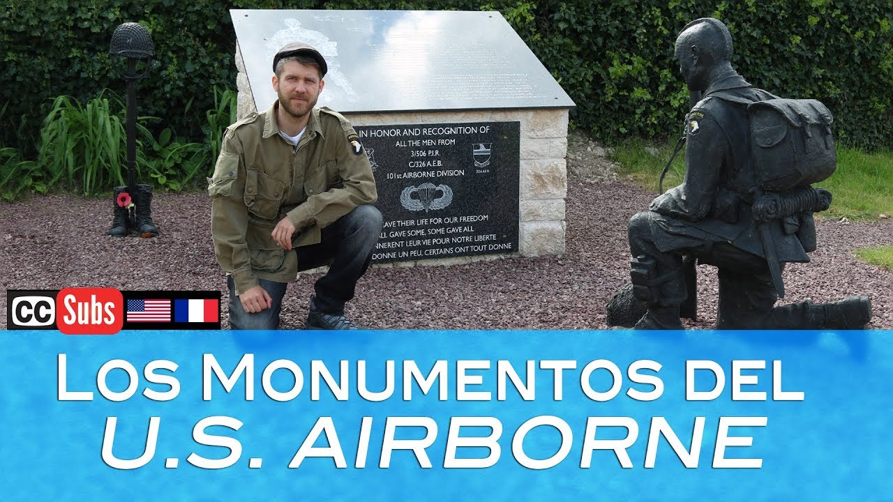 LOS MONUMENTOS DE LOS PARACAIDISTAS AMERICANOS EN EL DÍA-D (Normandía)