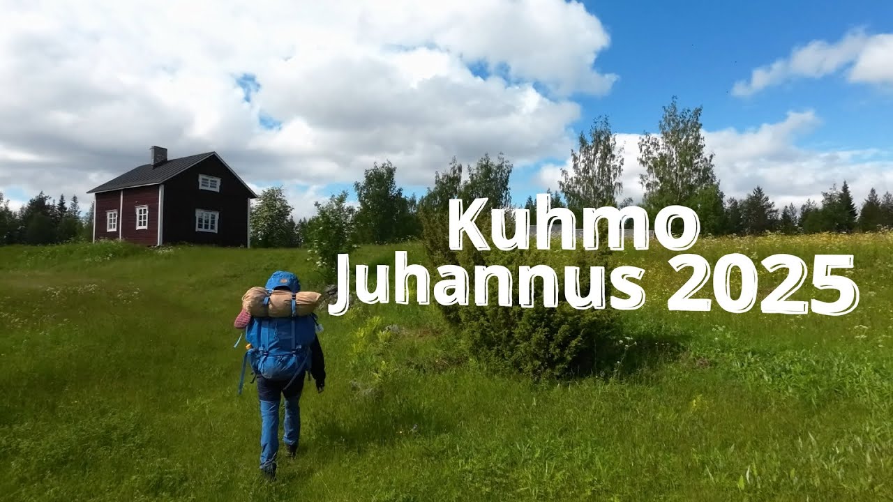 Kuhmo - retkeilyä ja historiaa - juhannus 2025
