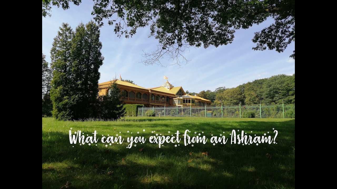 What can you expect from an Ashram?