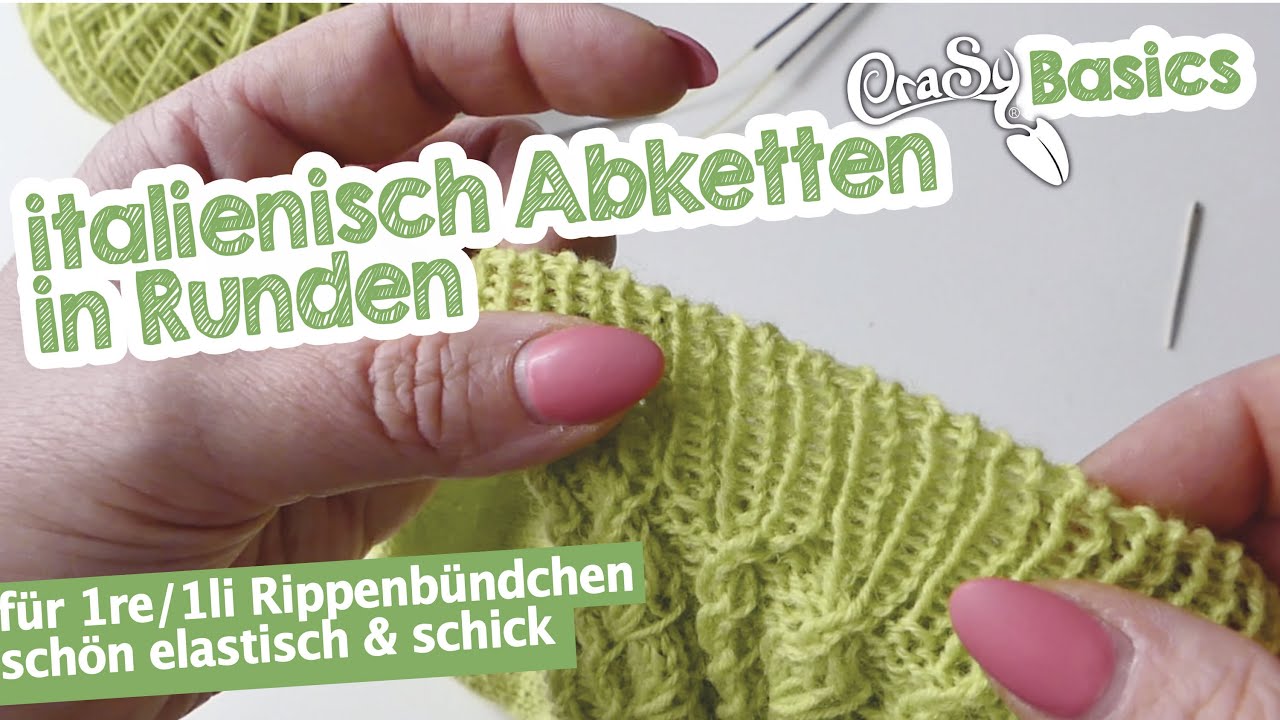 Italienisch abketten in Runden für 1re:1Li Bündchen #Stricken #strickenwiedieprofis