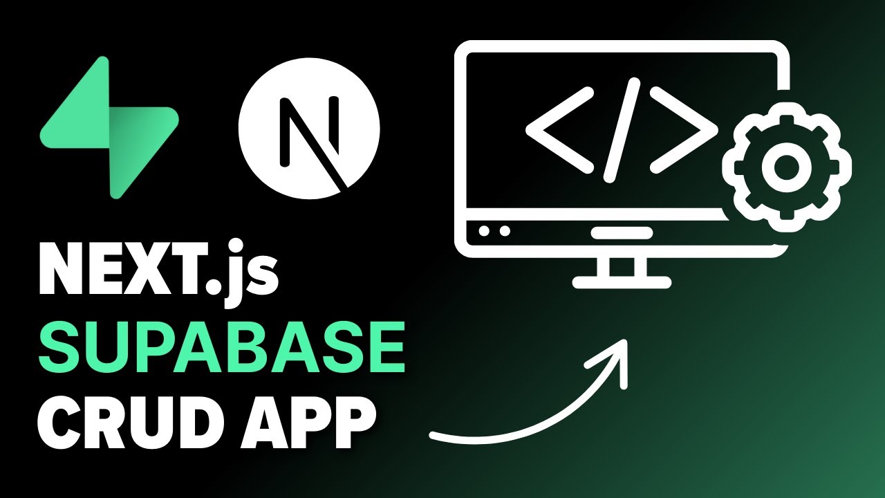 Build A Fullstack CRUD  App With Next.js And Supabase