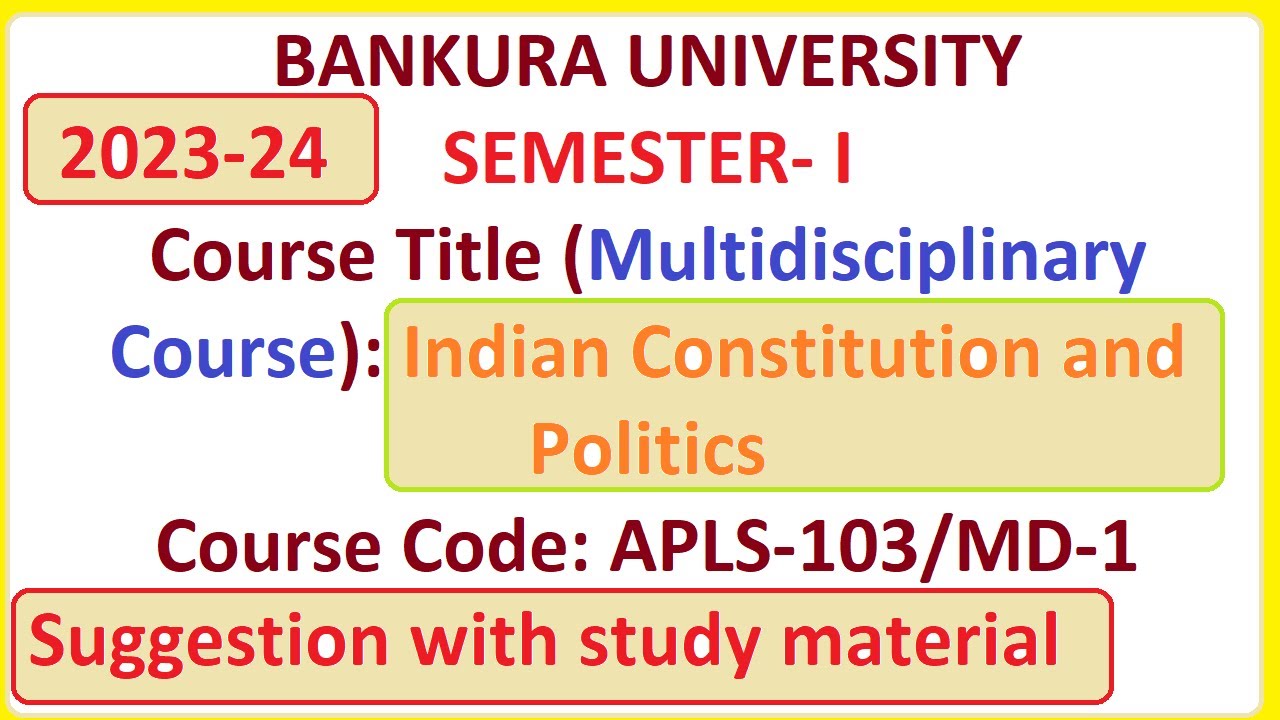 BANKURA UNIVERSITY SEMESTER  I political science APLS-103/MD-1 md1 suggestion 2023- 24