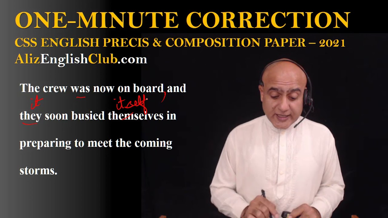 The crew was now on board and they | Sentence Correction | CSS Precis and Composition Paper 2021