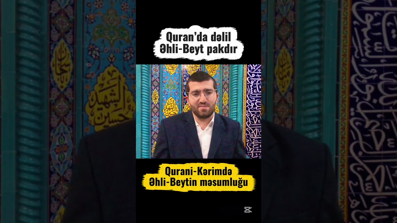 Əhli-beyt məsumdur! (Əhzab, 33)