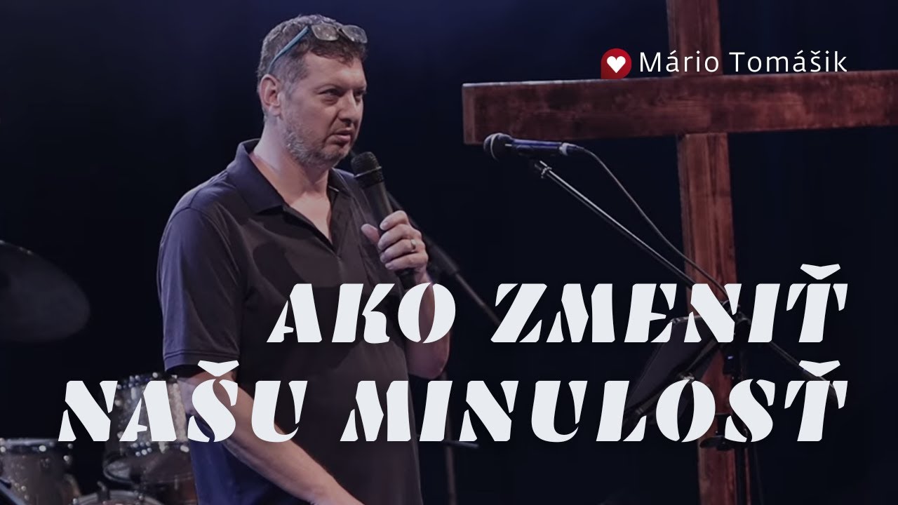 Mário Tomášik /AKO ZMENIŤ NAŠU MINULOSŤ A JEJ NÁSLEDKY/