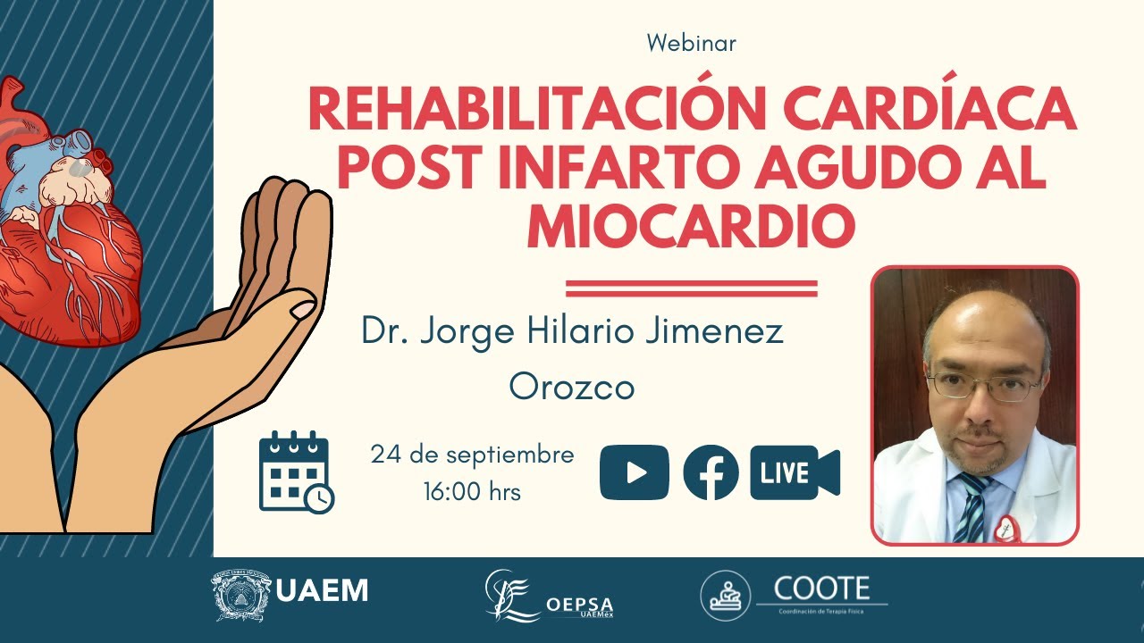 Rehabilitación Cardíaca Post Infarto Agudo al Miocardio