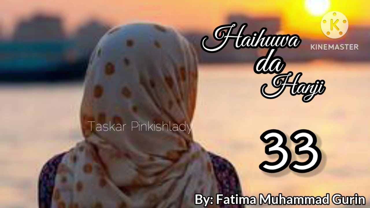 HAIHUWA DA HANJI..33