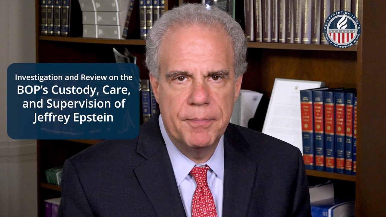 Investigation and Review on the BOP’s Custody, Care, and Supervision of Jeffrey Epstein