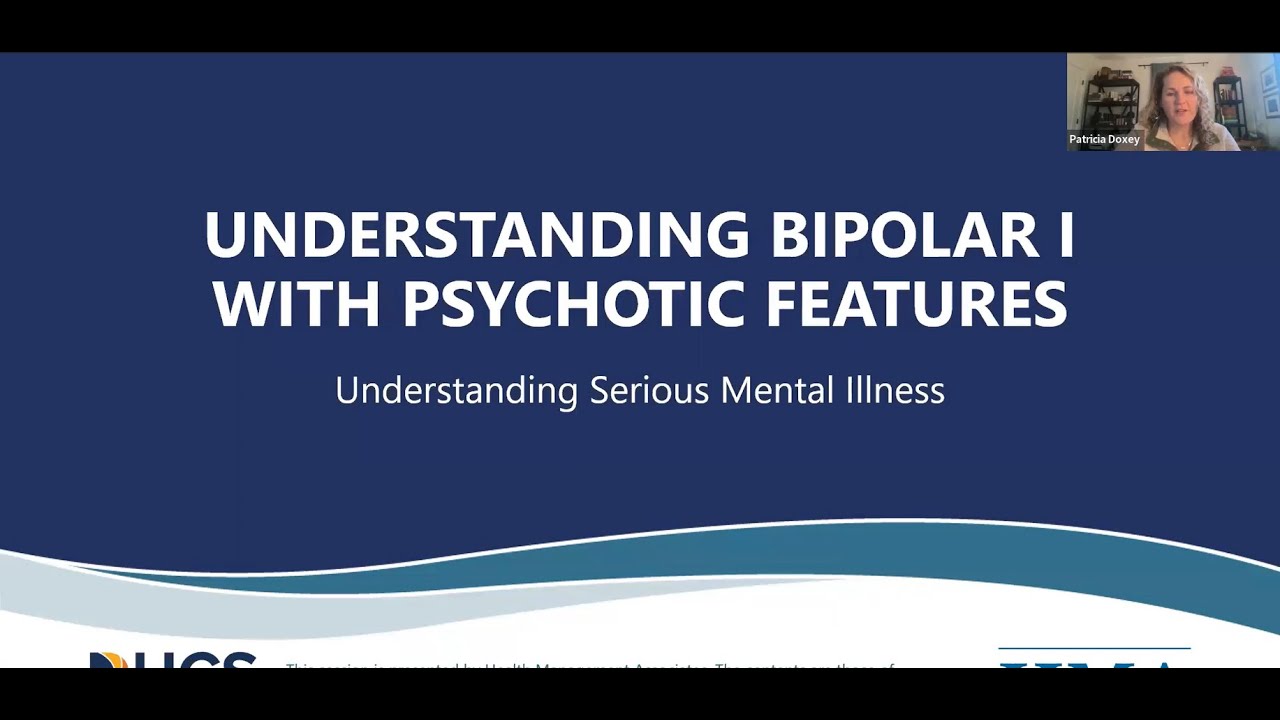 Understanding Bipolar I with Psychotic Features