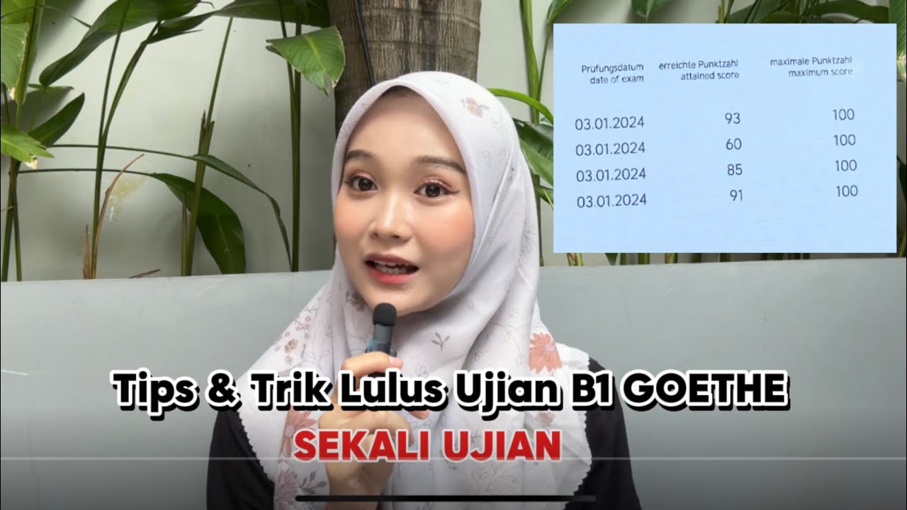 TIPS & TRIK LULUS UJIAN B1 GOETHE SEKALI UJIAN LANGSUNG LULUS  🙌✨