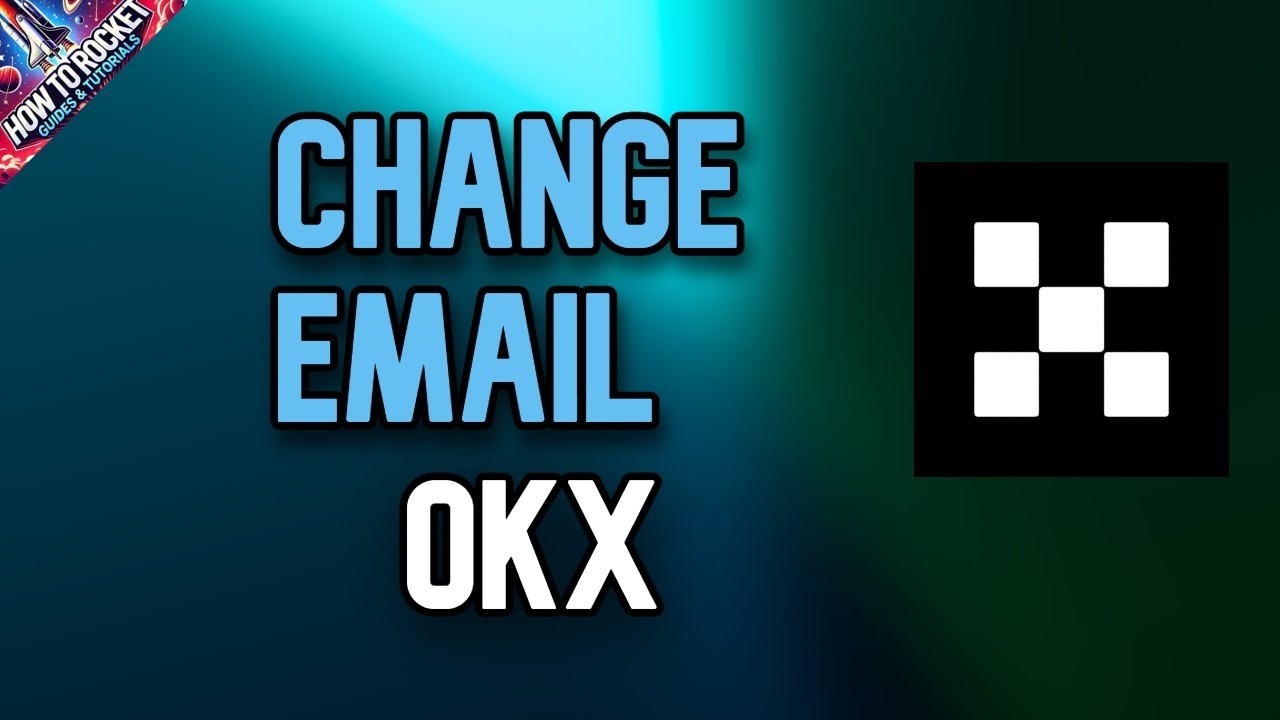Как изменить адрес электронной почты в OKX