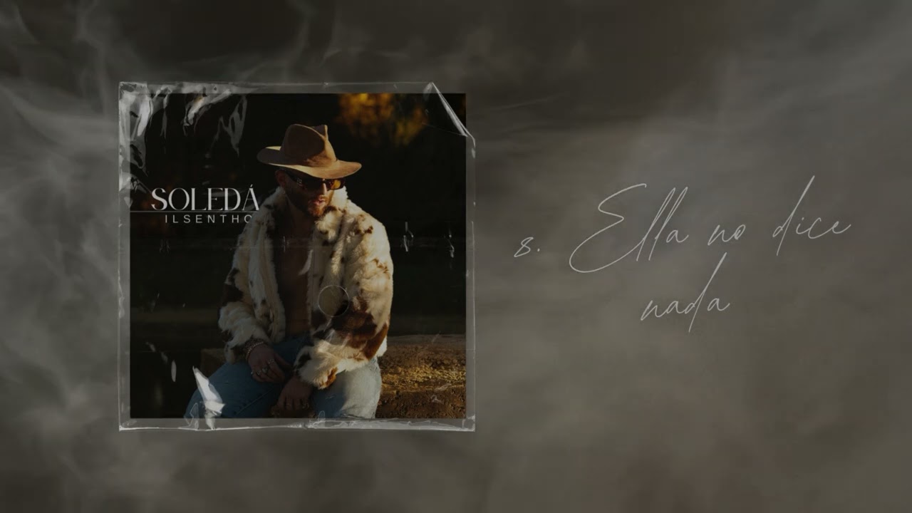 08. Ella no dice nada - iLsentho 