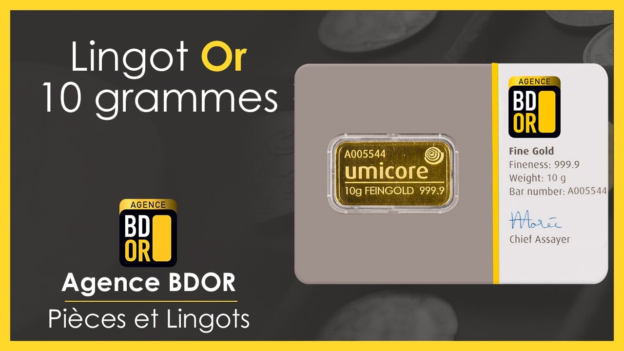 Lingotin Or 10g - Prix et Cours Or - Agence BDOR - Gold Bar