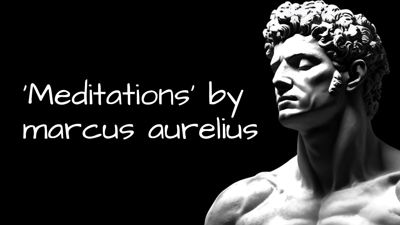 Marcus Aurelius' Meditations Explained in 8 Minutes | Stoicism