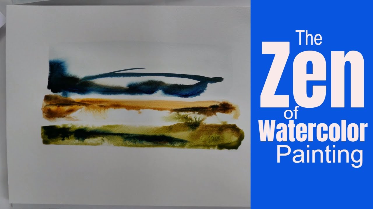 Abstract Landscape Watercolor Painting / The Zen of Watercolor Painting