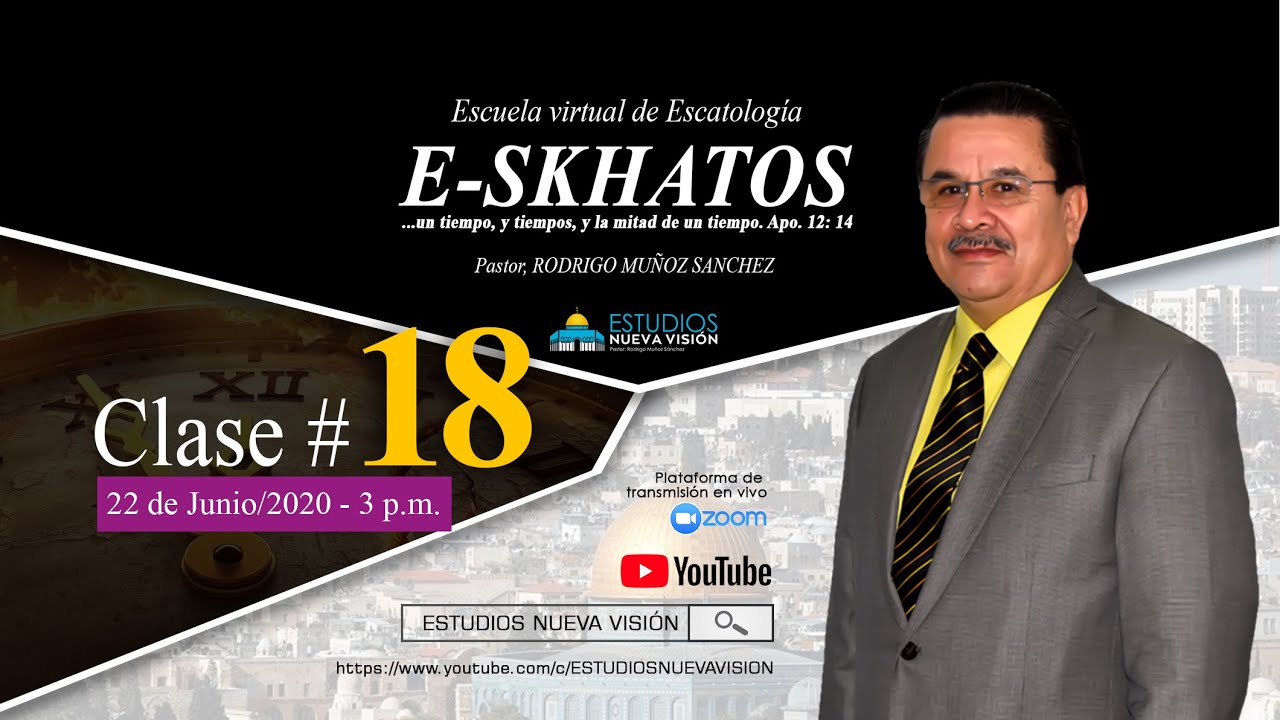 E-SKHATOS. CLASE #18. 2020-06-22.