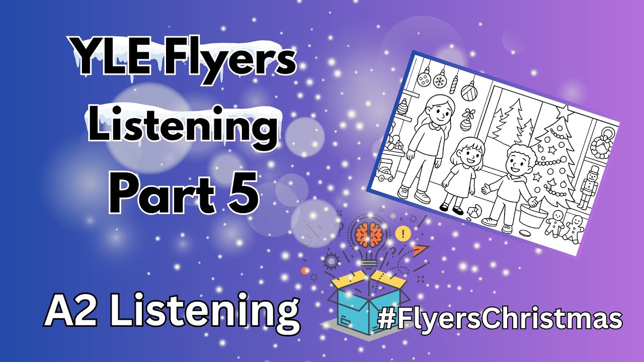Flyers Listening Part 5 - Christmas Shop Colouring