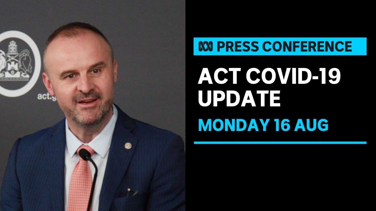 IN FULL: ACT Chief Minister provides COVID-19 update after 19 cases recorded | ABC News