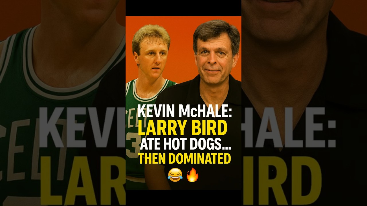 Kevin McHale: Larry Bird Ate Hot Dogs&hellip; Then Dominated 😂🔥
