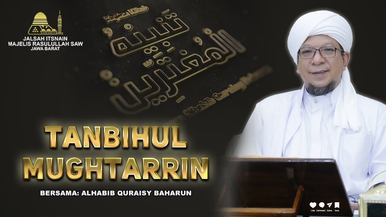 ALHABIB QURAISY BAHARUN | KAJIAN TANBIHUL MUGHTARRIN | 01 JULI 2025
