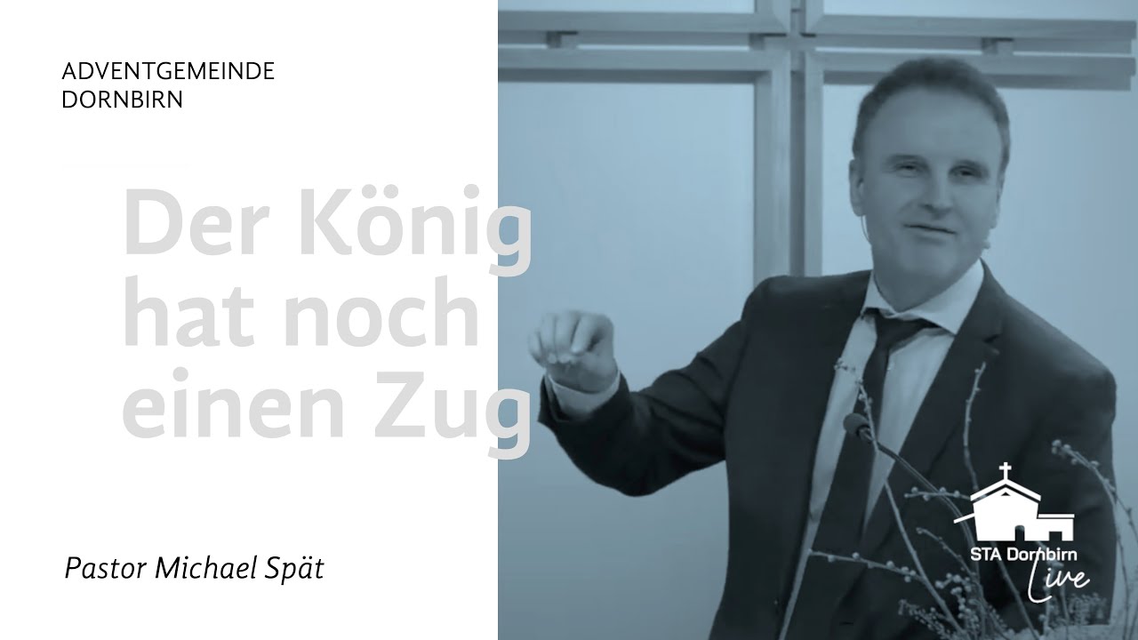 Der König hat noch einen Zug - mit Pastor Michael Spät - 25.02.2023