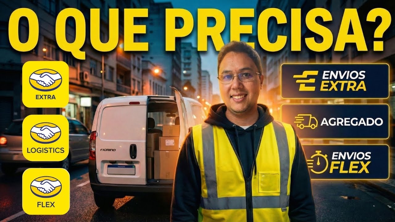 REQUISITOS para se tornar um ENTREGADOR Mercado Livre em (Envios extra, agregado e envios flex)