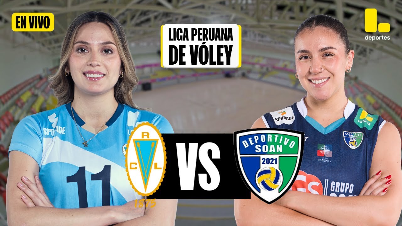 🟡REGATAS LIMA VS DEPORTIVO SOAN🏐 | LIGA PERUANA DE VÓLEY 2024/25 🇵🇪 - LATINA EN VIVO
