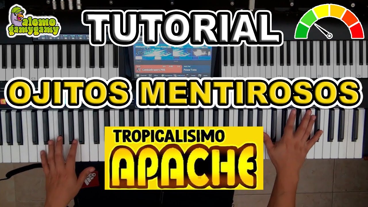 Ojitos Mentirosos: Tropicalisimo Apache / Tutorial FIguras y Acordes