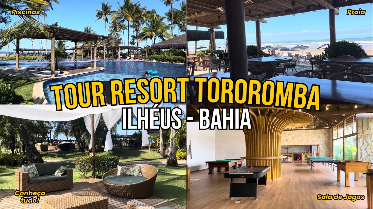 TOUR PELO RESORT TOROROMBA - ILHÉUS / BA -  Conheça o resort!