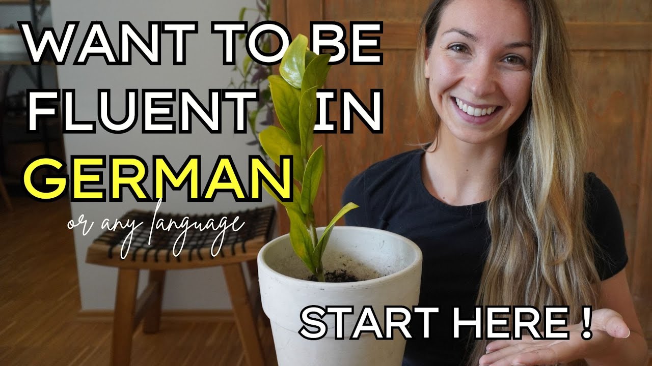 How to TRULY become and STAY Fluent in German as an Adult Learner!